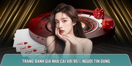 Top10nhacai.org trang đánh giá nhà cái với 95% người tin dùng